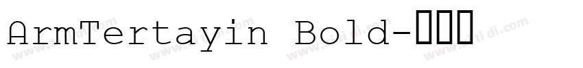 ArmTertayin Bold字体转换